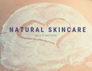 natural skincare